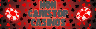 Discovering Opportunities at Casinos Not on GamStop